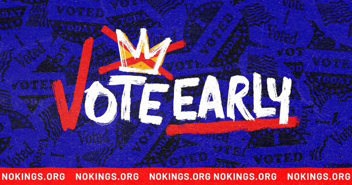 No Kings: Vote Early campaign graphic.
